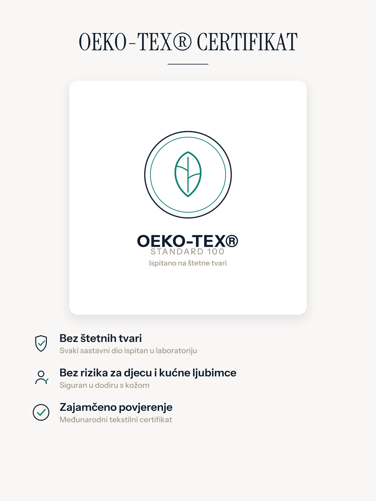 Casemira tepih certificiran prema Oeko-Tex Standard 100, bez štetnih tvari i bez rizika za djecu i kućne ljubimce
